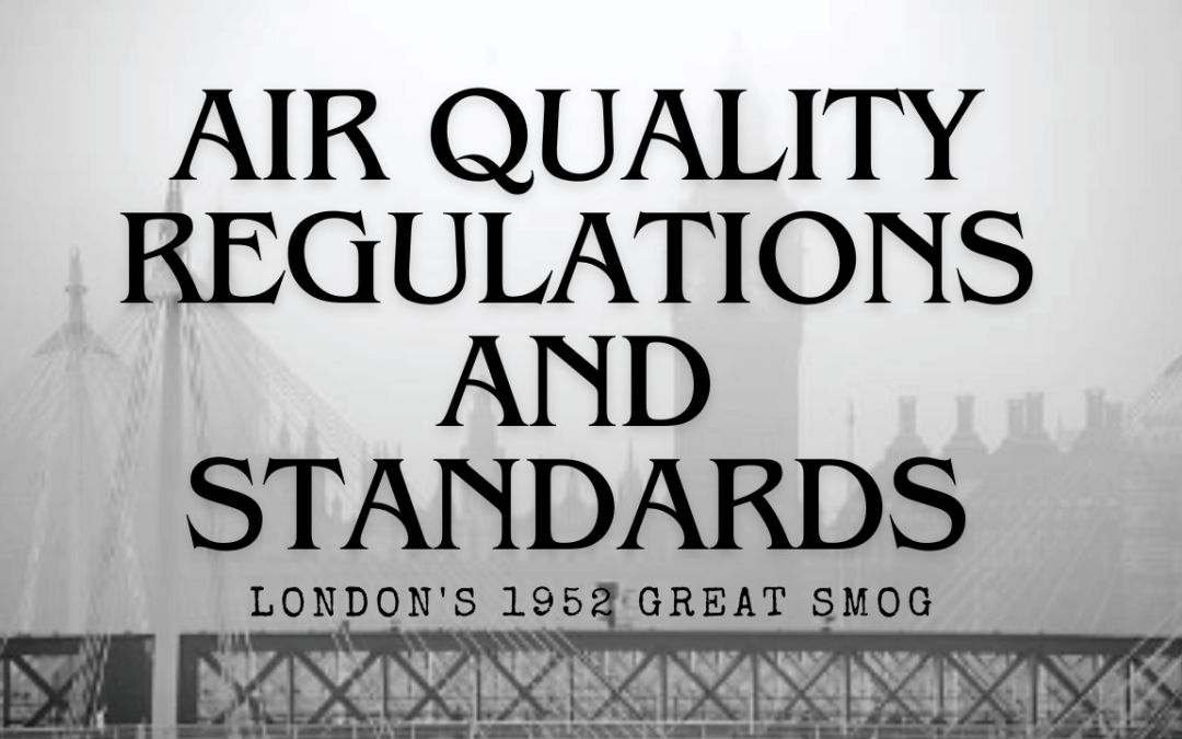 Air Quality Regulations And Standards